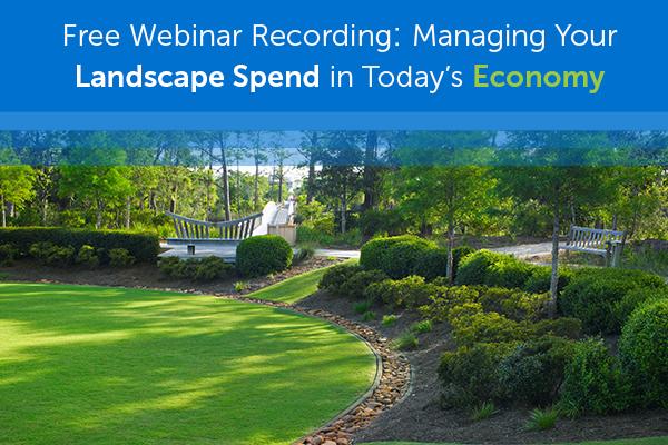 Managing Your Landscape Spend Webinar - Spring 2022
