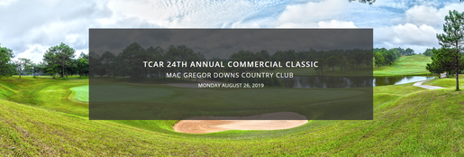 TCAR 24th Annual Golf Commercial Classic at McGregor Downs Country Club