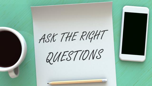 Ask the Right Interview Questions