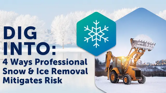 4 Ways Professional Snow & Ice Removal Mitigates Risk