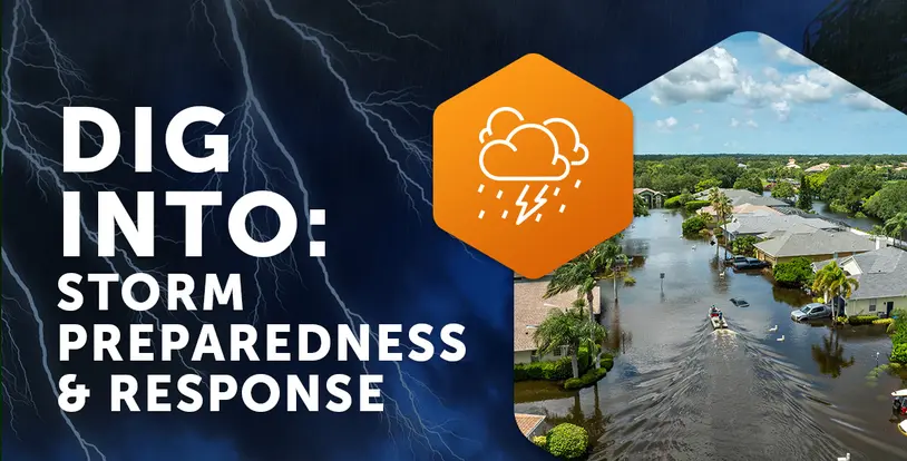 Dig Into Storm Preparedness and Response